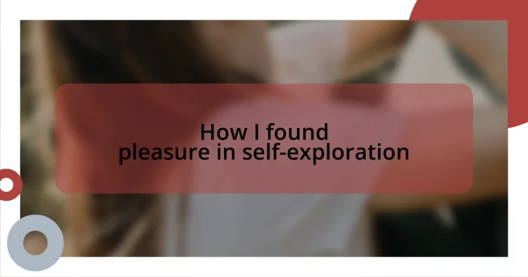 How I found pleasure in self-exploration