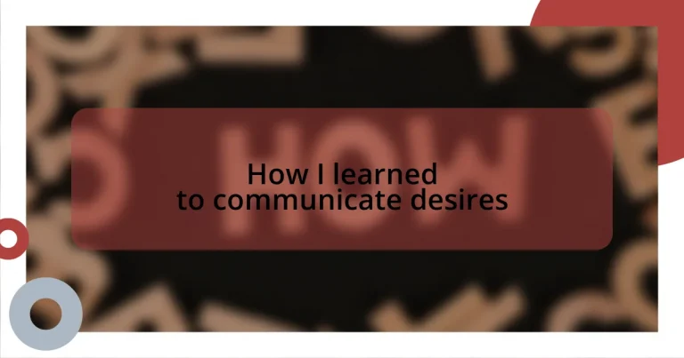 How I learned to communicate desires