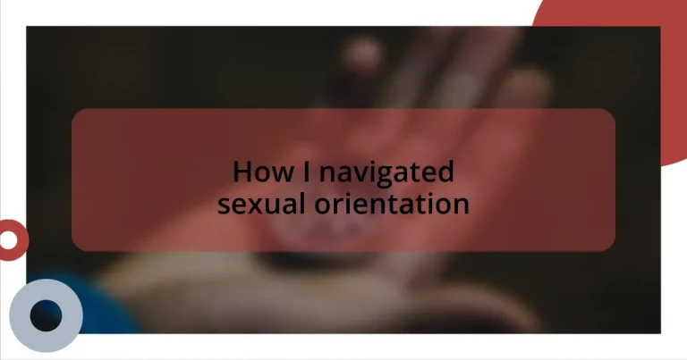 How I navigated sexual orientation