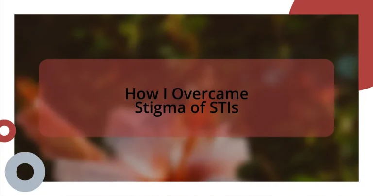 How I Overcame Stigma of STIs