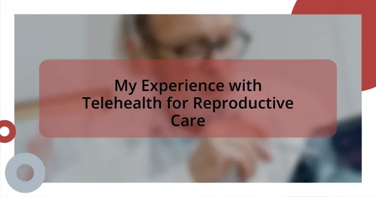 My Experience with Telehealth for Reproductive Care