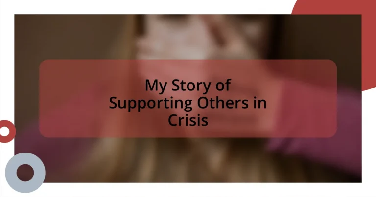 My Story of Supporting Others in Crisis