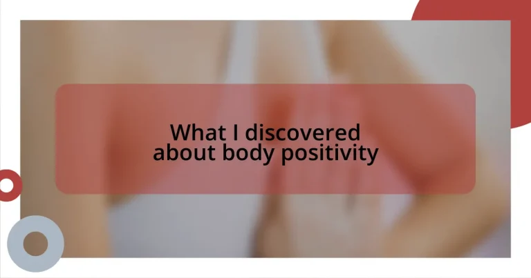 What I discovered about body positivity