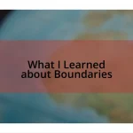 What I Learned about Boundaries