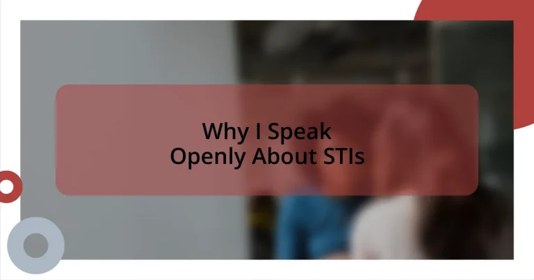 Why I Speak Openly About STIs